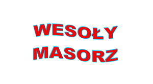 Wesoły Masorz - zespół kabaretowo-biesiadny Górny Śląsk